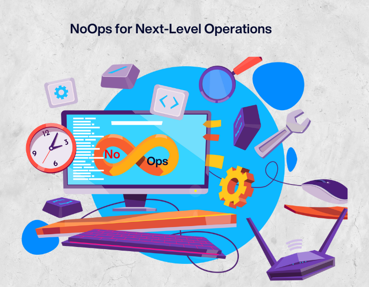 NoOps: A New Era in IT Operations